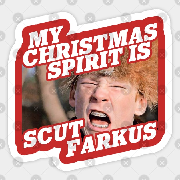 My Christmas Spirit is Scut Farkus Sticker by darklordpug